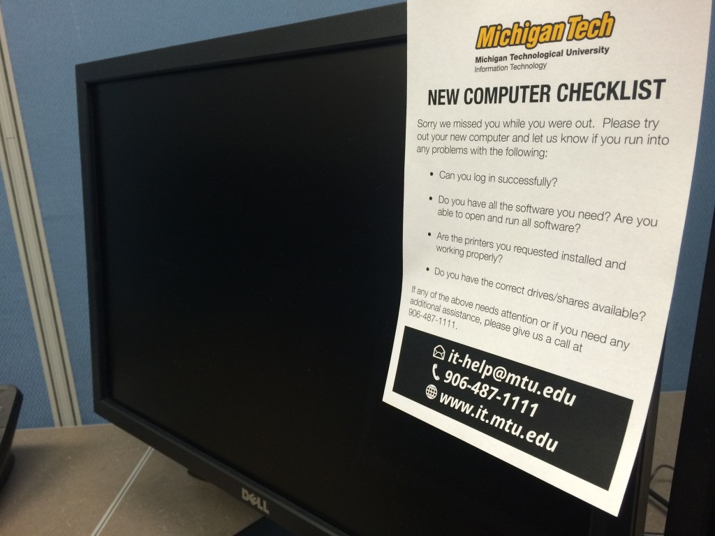 One of the deliverables: a new computer checklist which now accompanies each new deployment.