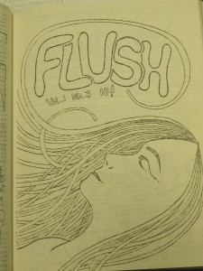 The third issue of "flush"  takes a decidedly radical tone despite the ethereal mood suggested by its cover. This issue was published at the advent of The Summer of Love.