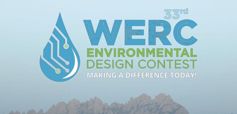 33rd WERC Environmental Design Contest Making a Difference Today!