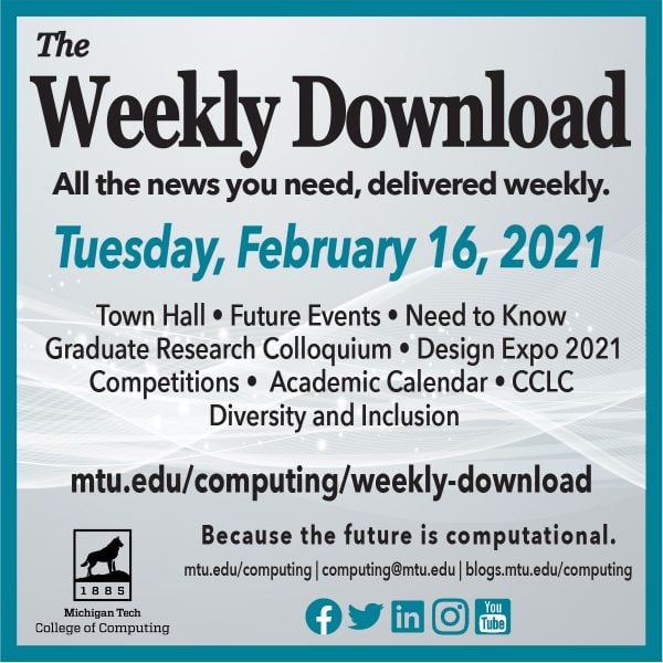 Read the February 16, 2021, Weekly Download at https://www.mtu.edu/computing/weekly-download/