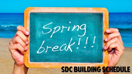 SDC Spring Break Building Schedule