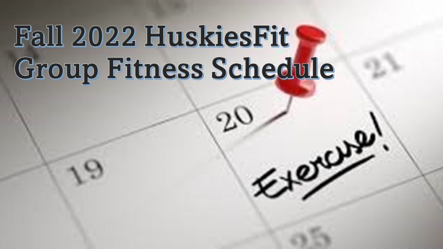 Image of a calendar with "Exercise!" noted, text "Fall 2022 HuskiesFit Group Fitness Class schedule".