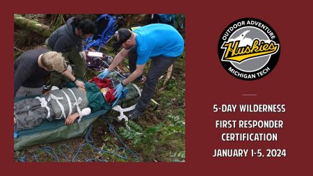 Outdoor Adventure Program
5-Day Wilderness First Responder Certification
January 1-5, 2024
Photo of first responders helping injured person in woods. 