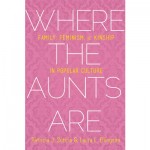 Where The Aunts Are